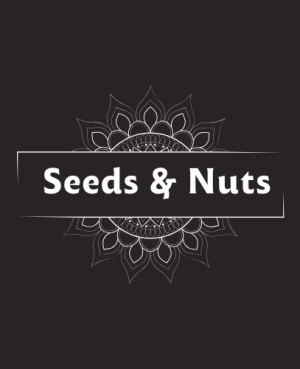 Seeds and Nuts